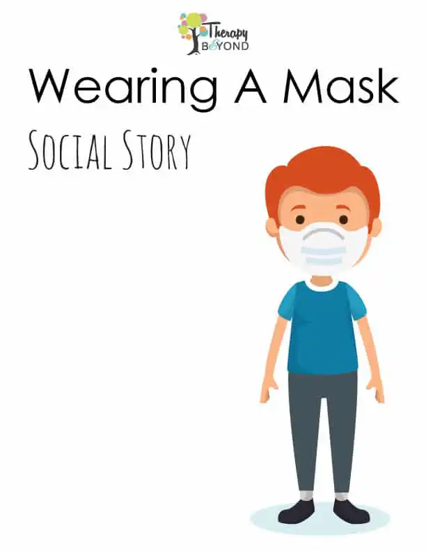 Wearing a mask social story for children by Therapy & Beyond