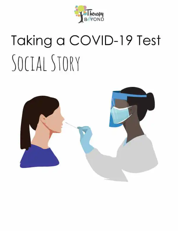 Taking a COVID-19 test social story worksheet for children by Therapy & Beyond